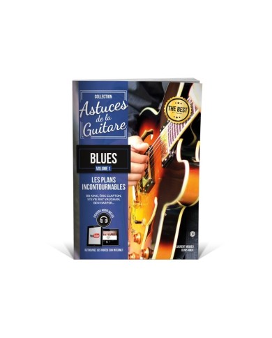 Astuces de la guitare blues Vol.1